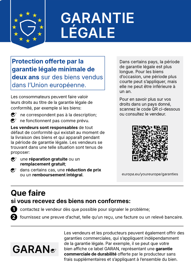 Information de l’UE sur la garantie légale. Vous bénéficiez d’une garantie légale d’au moins deux ans sur les produits achetés dans l’UE.